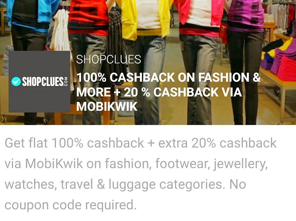 Shopclues 100% cashback
