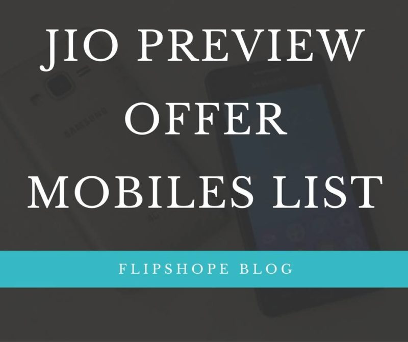 JIO PREVIEW OFFER MOBILES LIST