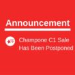 Champone C1 sale postponed
