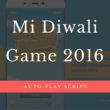 mi diwali game 2016 win redmi 3s prime