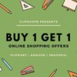 how to get buy 1 get 1 free offers online shopping