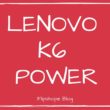 how to buy lenovo k6 power flash sale specifications price