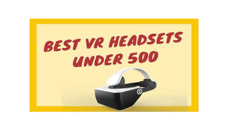best vr headsets under 500 inr in India