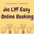 buy jio lyf easy online booking registration order
