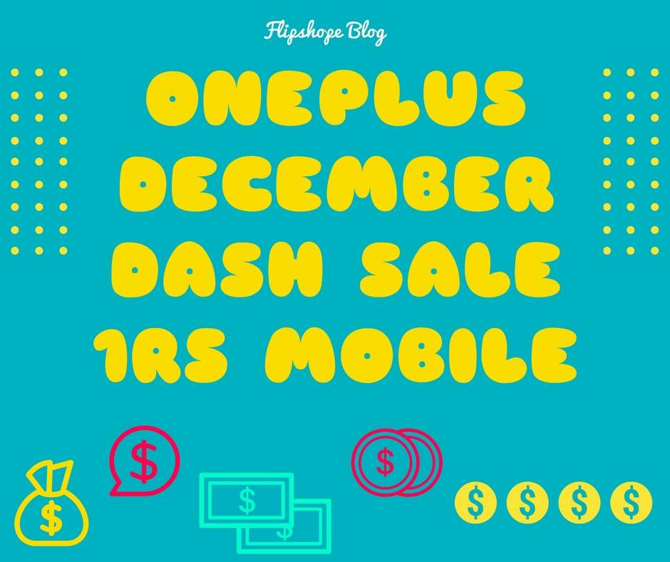 oneplus december dash flash sale