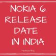 Nokia 6 Release date in India