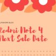 Redmi Note 4 Next Sale Date