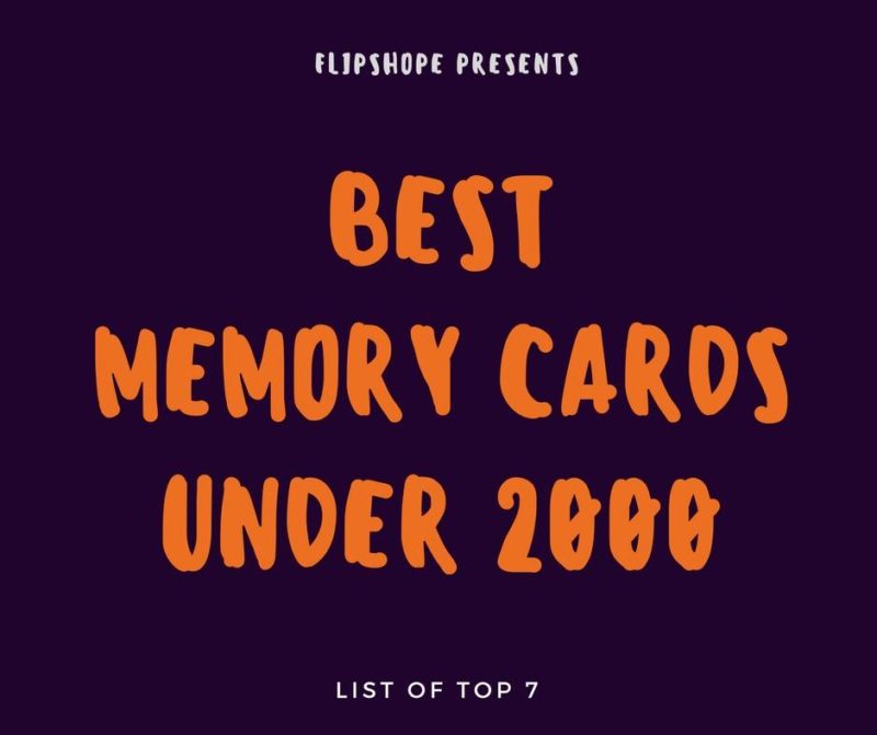 best memory cards under 2000 Rs in india