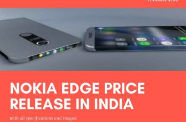 Nokia Edge Price Specifications Release Date Buy in India Online Images
