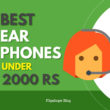 Best Earphones Under 2000 rs india