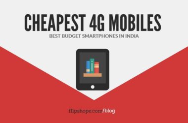Cheapest 4g smartphones in India