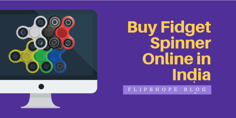 buy fidget spinner online in India