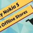 Buy Nokia 5 Offline Stores