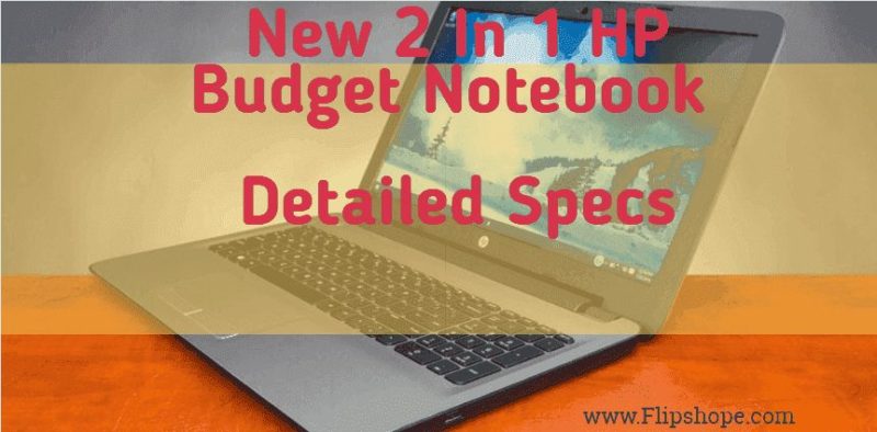 New 2 in 1 hp budget notebook