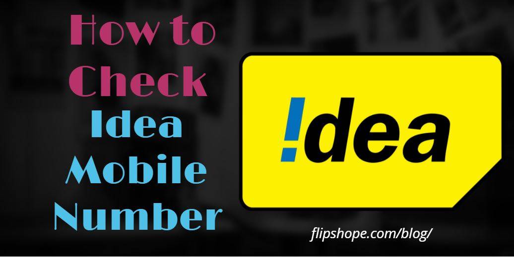 How to Check Idea Mobile Number
