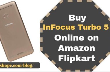 Buy InFocus Turbo 5 Online on Amazon Flipkart