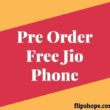 Pre Order Jio Phone for free