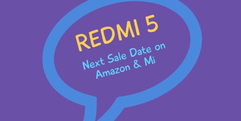 Redmi 5 next sale date