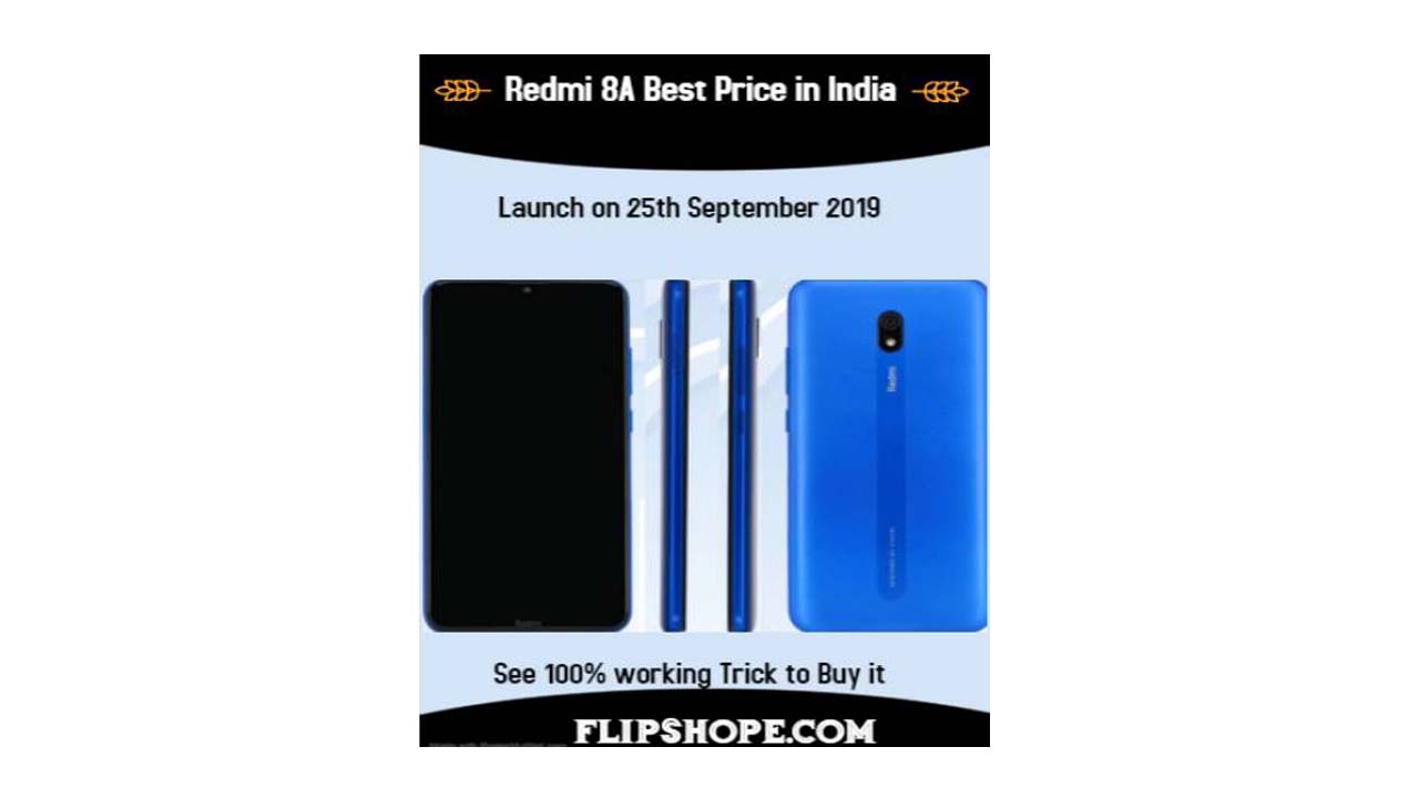 Redmi 8A launch, Flash Sale and Next sale