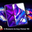 5 reasons to buy Honor 9X