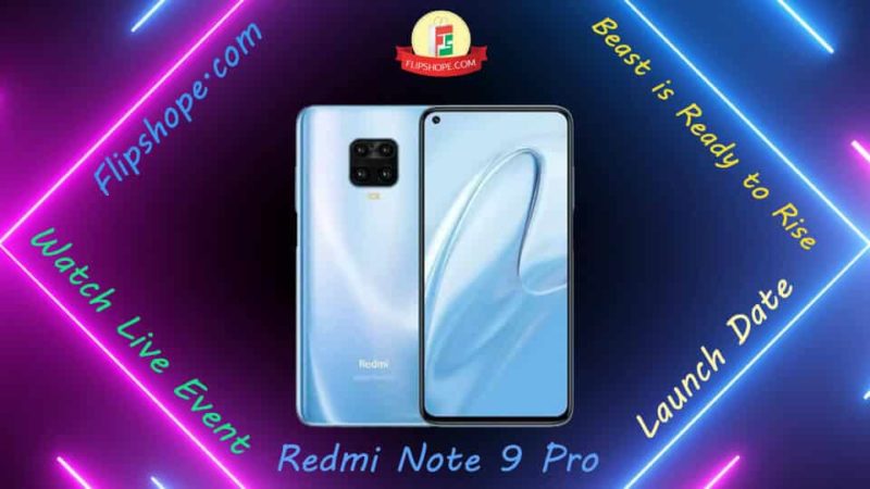 Redmi Note 9 Pro Launch Date