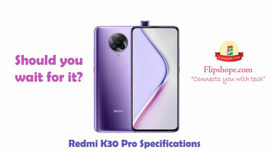 Xiaomi Redmi K30 Pro Specifications