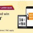 Amazon Pay Later Quiz Answers - Win Rs. 20,000