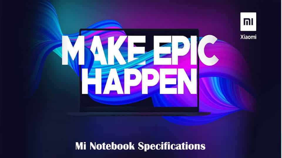 Mi Notebook Specifications