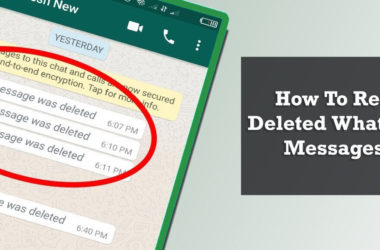 How To Read Deleted Whatsapp Messages