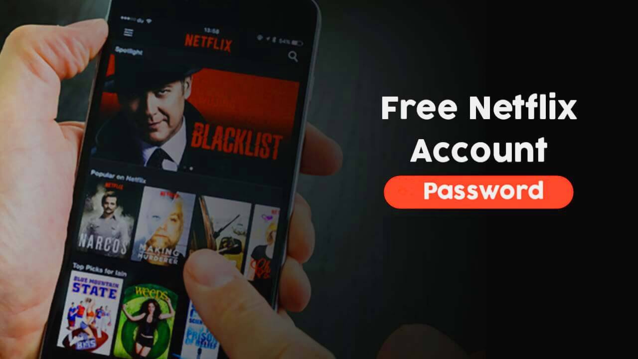 Free Netflix Accounts and Passwords 2020 - 4 Awesome Methods