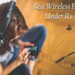 Best Wireless Earphones Under 2000 Rs