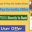 Google Pay Go India Offer Tricks