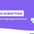 Buy Product at Best Price Online (Use Flipshope Extension)