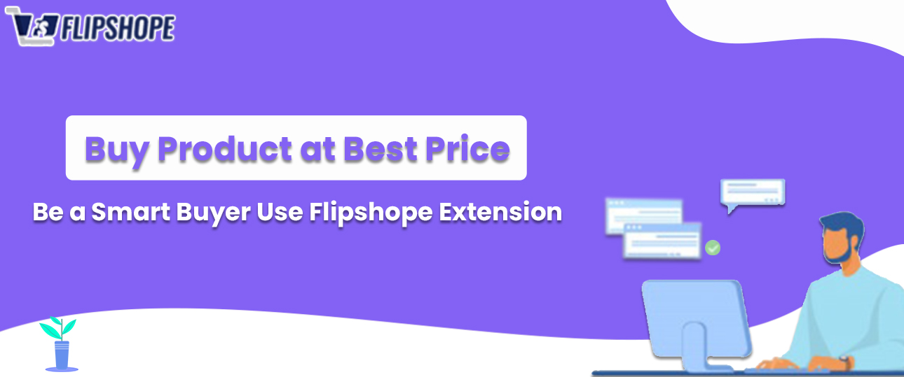 Buy Product at Best Price Online (Use Flipshope Extension)