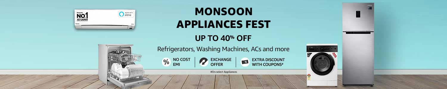 Monsoon Appliances Fest