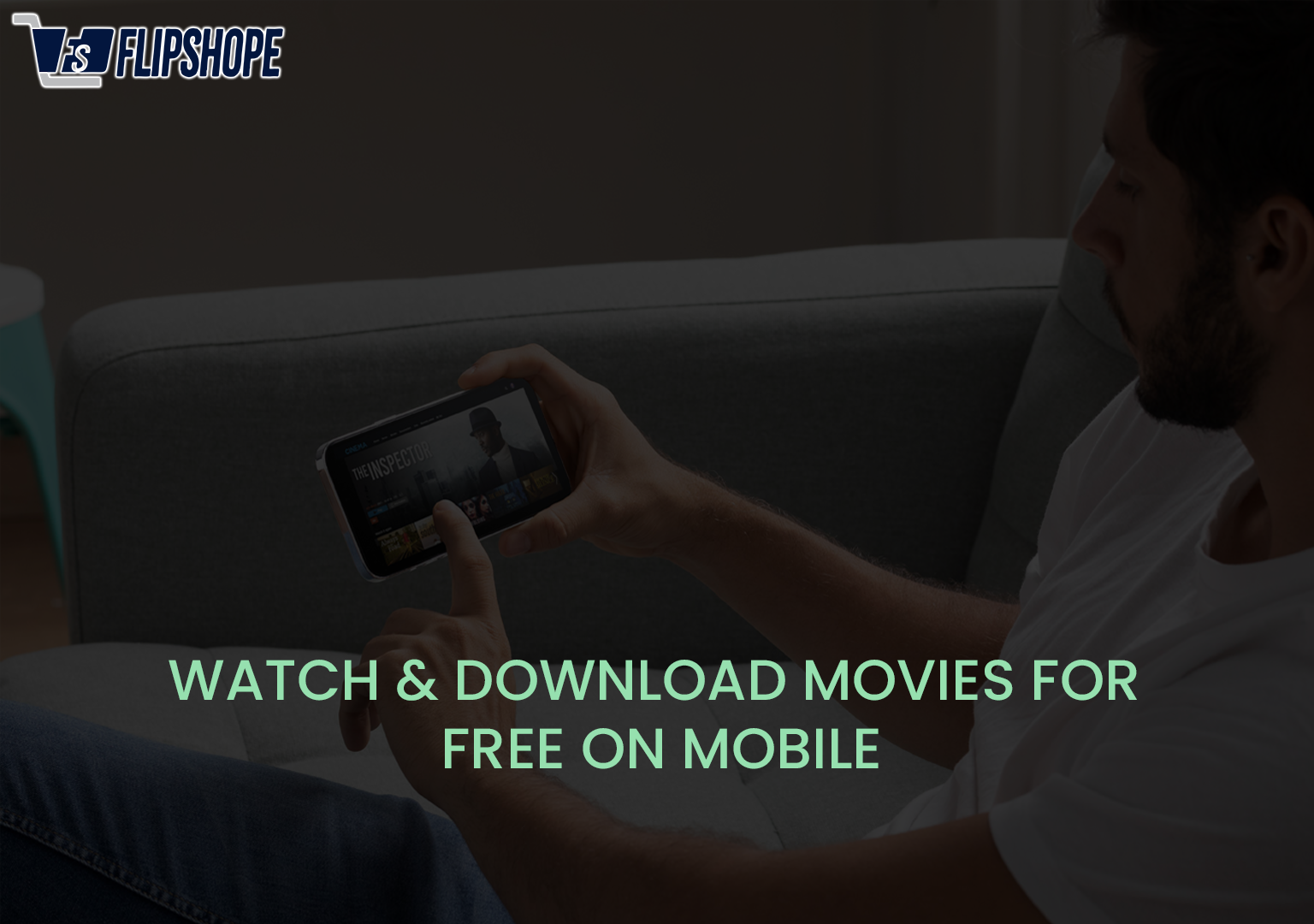 Watch & Download Movies for free on Mobile
