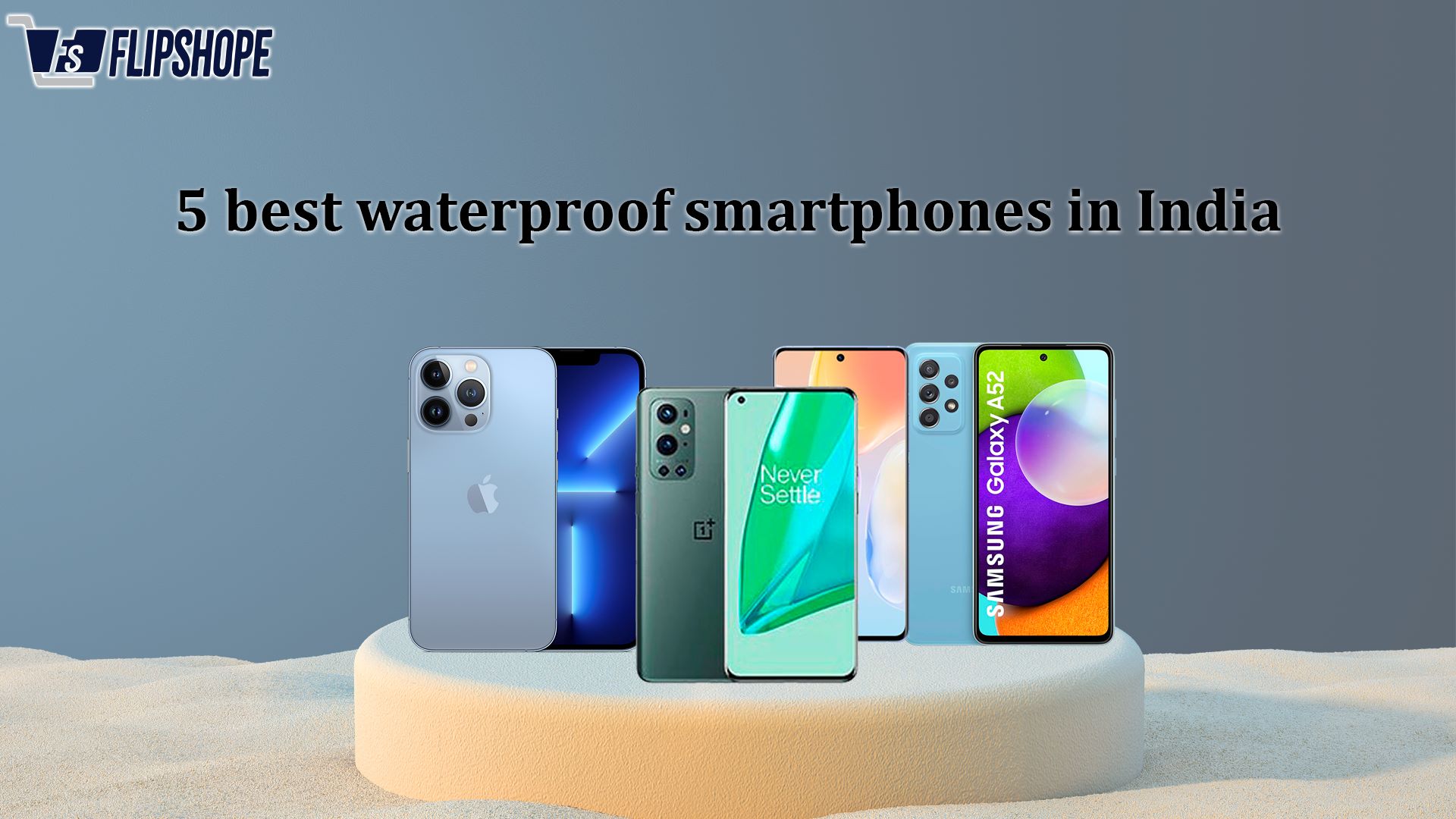 5 Best Waterproof Phones in India