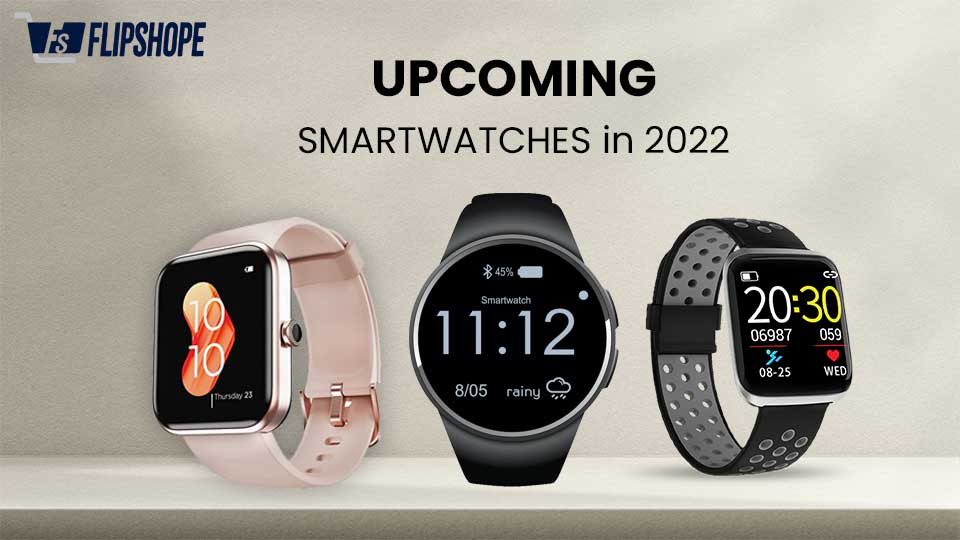 upcoming smartwatches