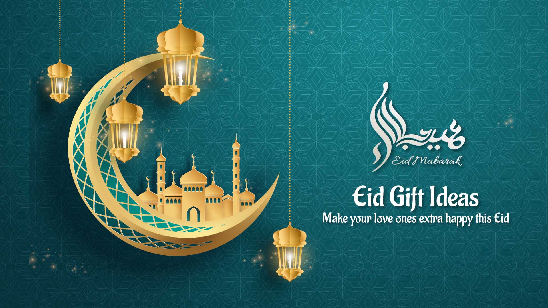EID Gift Ideas | Make you loved ones extra happy this Eid!