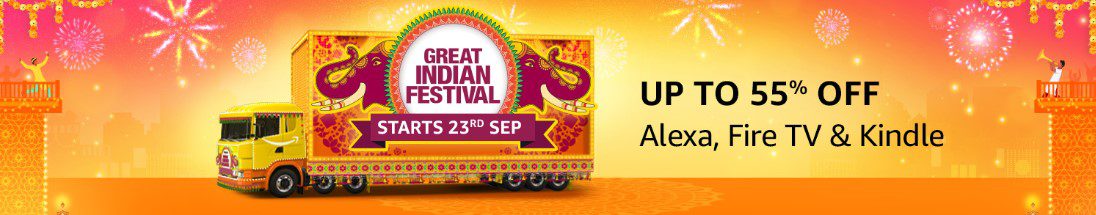Amazon great Indian Festival Sale offers on Alexa, fire TV & Kindle