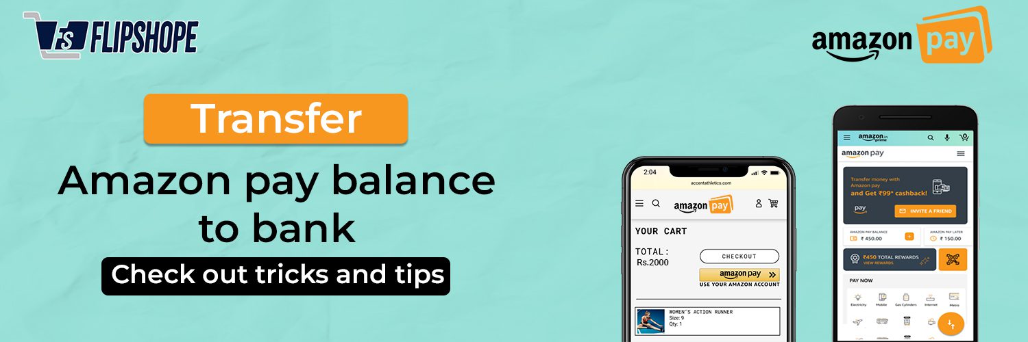 How to Transfer Amazon Pay Balance to Bank