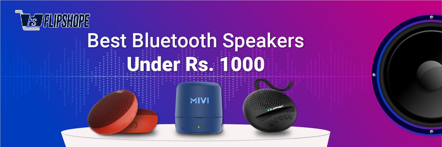 Best Bluetooth speakers under 1000
