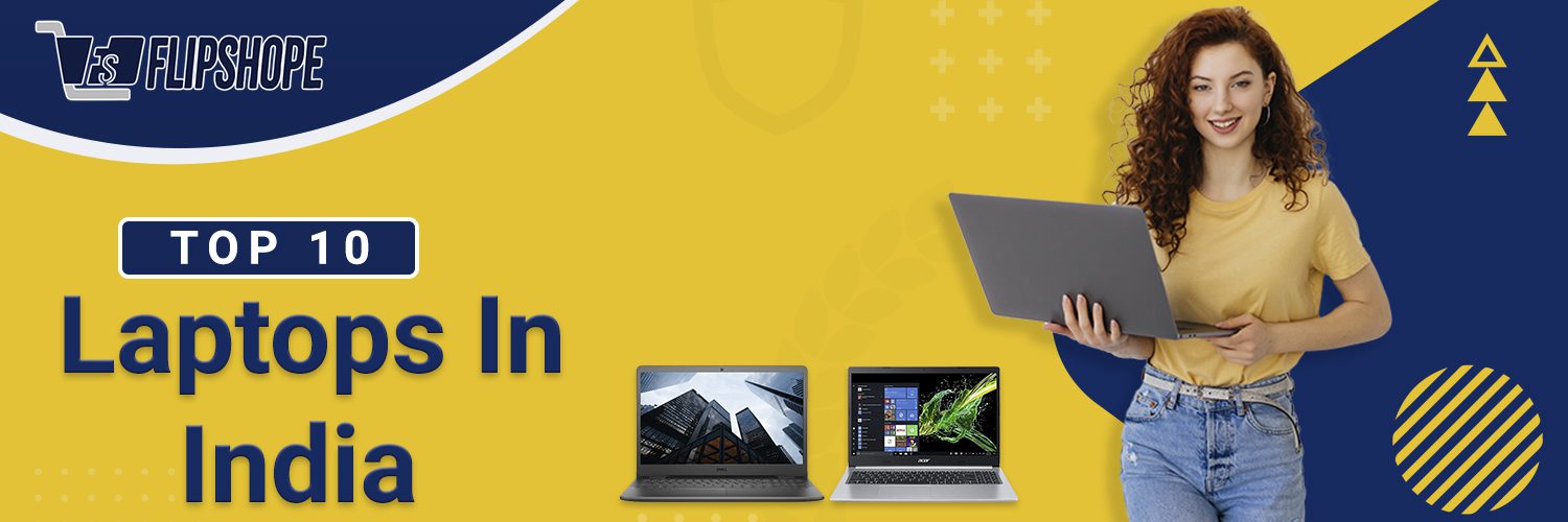 Top 10 Laptops In India