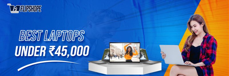 Best laptops under 45000