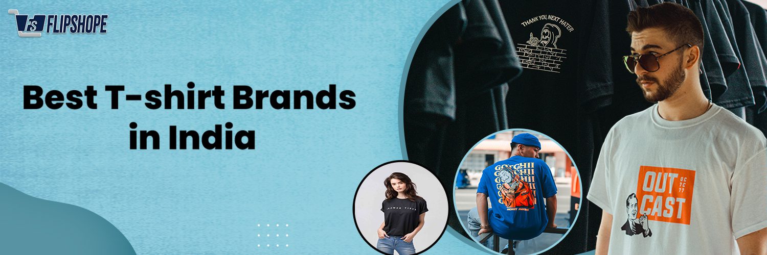 Best t shirt brands | Classy and Trendy, Yet Comfortable!