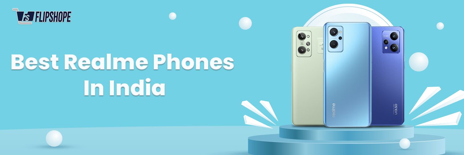 Best Realme Phones In India