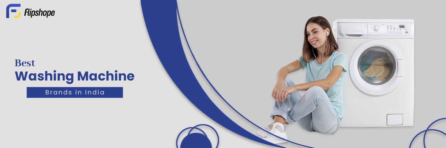 Best Washing Machine Brands in India