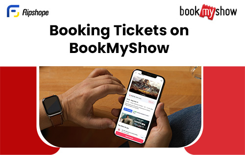 booking tickets on bookmyshow