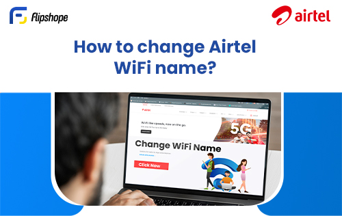 how to change airtel wifi name