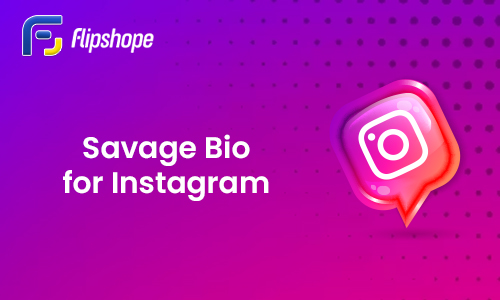 Savage Bio for Instagram